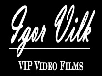 Igor Vilk, VIP Video Films